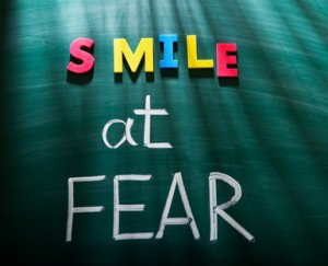 Smile at fear